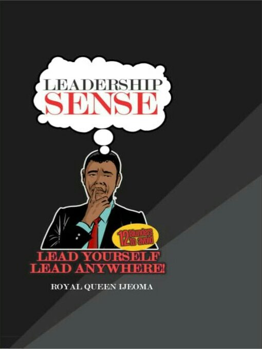 Title details for Leadership Sense by Royal Queen - Available